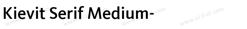 Kievit Serif Medium字体转换